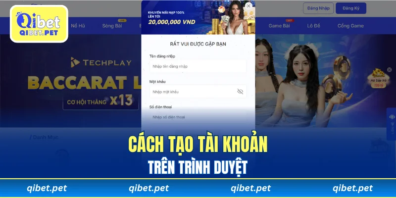 Các bước lập tài khoản chi tiết trên trình duyệt