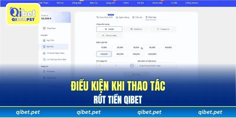 Điều kiện khi thao tác rút tiền Qibet