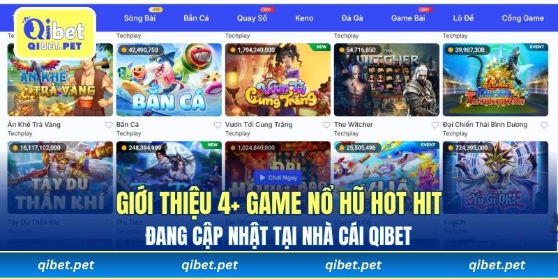 Giới thiệu 4+ game nổ hũ hot hit đang cập nhật tại nhà cái Qibet