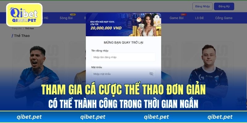 Tham gia cá cược thể thao đơn giản có thể thành công trong thời gian ngắn